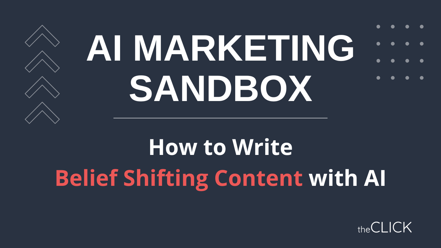 How to Write Belief Shifting Content with AI